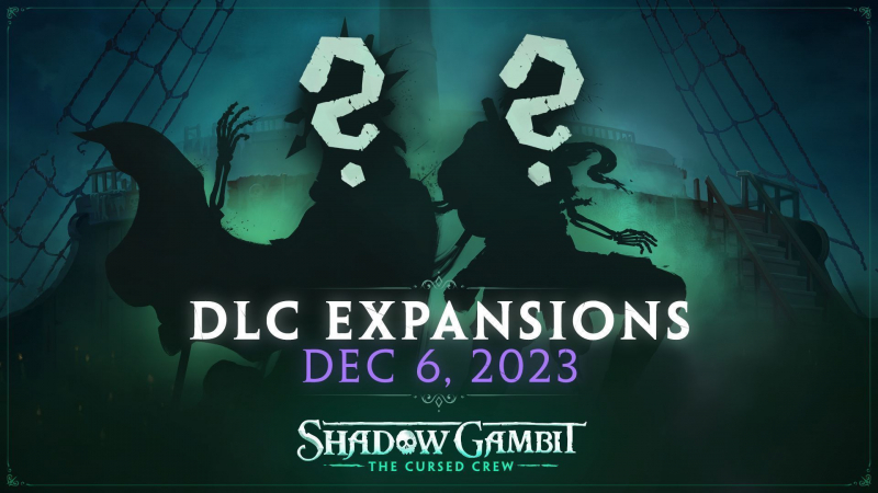 Перед закрытием Mimimi Games выпустит для Shadow Gambit: The Cursed Crew сразу два «мощных» дополнения, причём в один день 